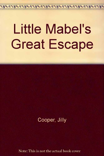 Book Little Mabel's Great Escape free