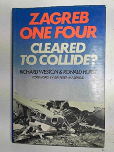 Book Zagreb one four: Cleared to collide? free