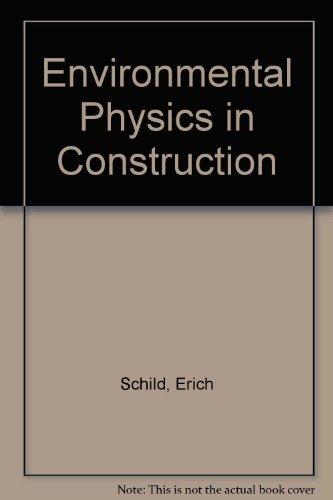 Book Environmental physics in construction: Its application in architectural design free