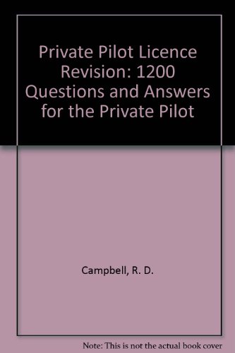 Book Private Pilot Licence Revision: 1200 Questions And Answers For The Private Pilot free