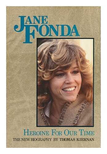 Book Jane Fonda: Heroine For Our Time free
