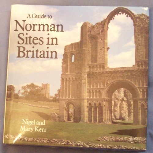 Book A Guide To Norman Sites In Britain free