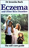 Book Eczema and Other Skin Disorders: The Self-care Guide free