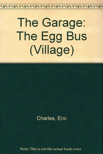 Book The Garage: The Egg Bus (The Village) free