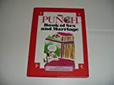 Book The Punch Book Of Sex And Marriage (a Punch Book) free