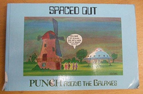 Book Spaced Out: Punch Among The Galaxies (a Punch Book) free