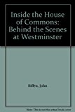Book Inside the House of Commons: Behind the Scenes at Westminster free