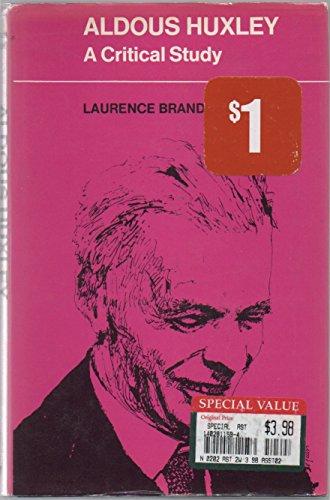 Book Aldous Huxley: a critical study free
