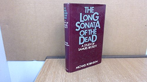 Book The long sonata of the dead: A study of Samuel Beckett free