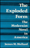 Book The Exploded Form: The Modernist Novel in America free