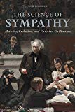 Book The Science of Sympathy: Morality, Evolution, and Victorian Civilization (History of Emotions) free