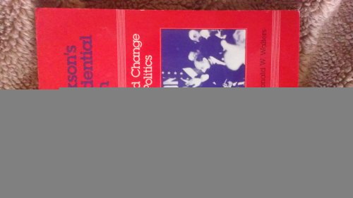 Book Jesse Jackson's 1984 Presidential Campaign: Challenge and Change in American Politics free
