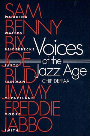 Book Voices of the Jazz Age: PROFILES OF EIGHT VINTAGE JAZZMEN (Music in American Life) free