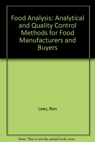 Book Food analysis: Analytical and quality control methods for the food manufacturer and buyer free