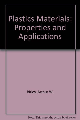 Book Plastics Materials: Properties and Applications free