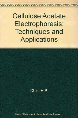 Book Cellulose Acetate Electrophoresis,: Techniques And Applications free