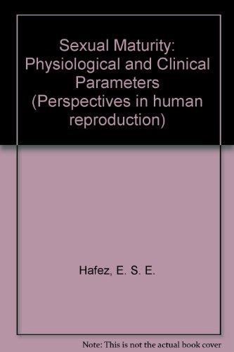 Book Sexual Maturity: Physiological And Clinical Parameters. free