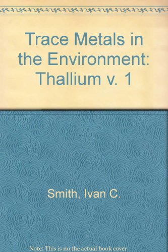 Book Trace metals in the environment. Volume 1 - Thallium free