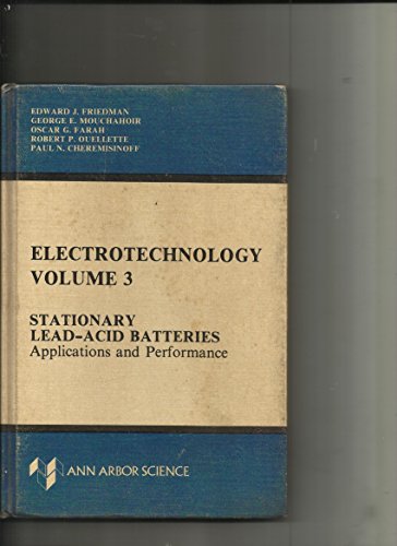 Book Electrotechnology: Stationary Lead-acid Batteries - Applications And Performance V. 3 free