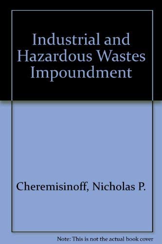 Book Industrial and Hazardous Waste Impound free