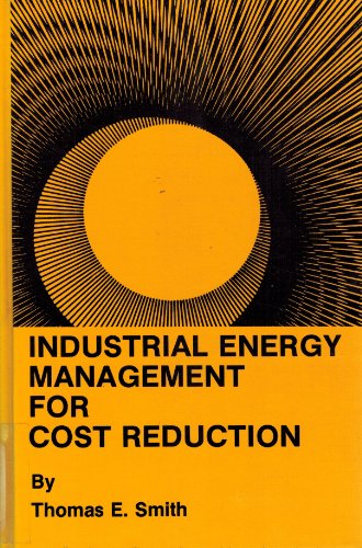 Book Industrial Energy Management For Cost Reduction (manufacturing Update Series) free