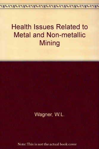 Book Health Issues Related To Metal And Nonmetallic Mining free