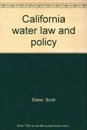 Book California Water Law And Policy free