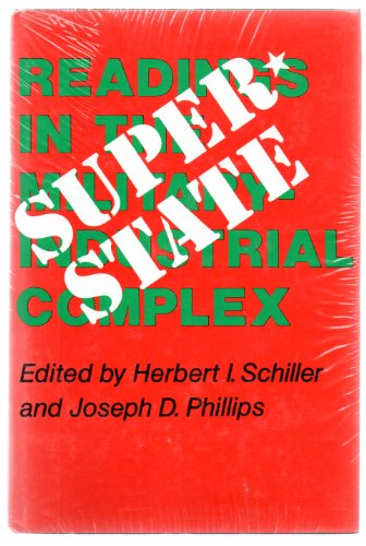 Book Super-State: Readings in the Military-Industrial Complex free