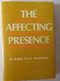 Book THE AFFECTING PRESENCE - An Essay in Humanistic Anthropology free
