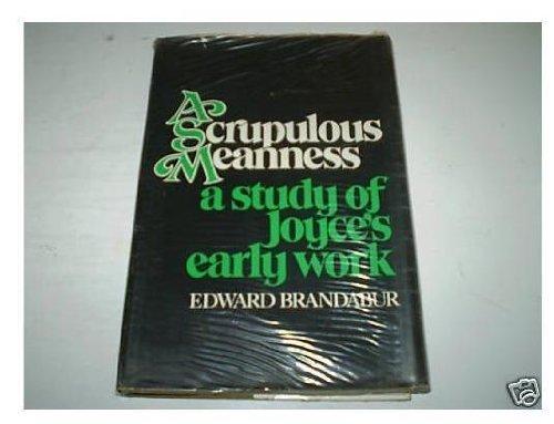 Book A scrupulous meanness;: A study of Joyce's early work free