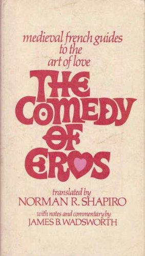 Book The Comedy of Eros: Medieval French Guide to the Art of Love free