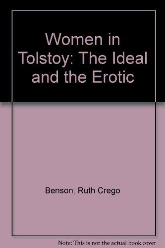 Book Women in Tolstoy;: The ideal and the erotic free