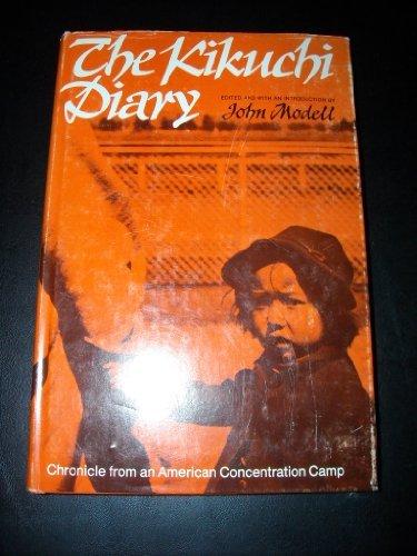 Book The Kikuchi Diary: Chronicle from an American Concentration Camp free