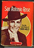Book San Antonio Rose: The Life and Music of Bob Wills free