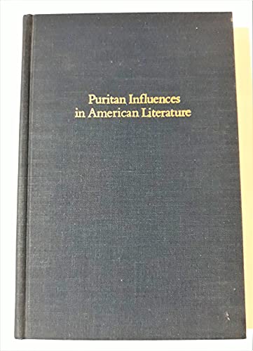 Book Puritan influences in American literature (Illinois studies in language and literature) free