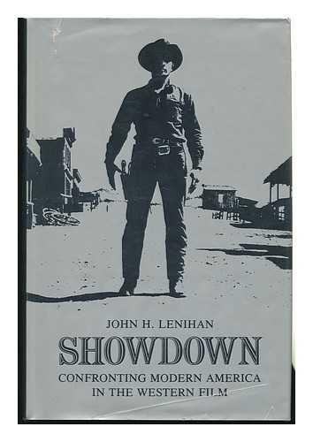 Book Showdown: Confronting Modern America in the Western Film free