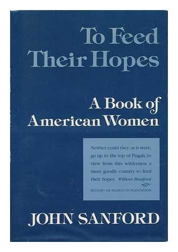 Book TO FEED THEIR HOPES (His the Top of Pisgah; V. 3) free