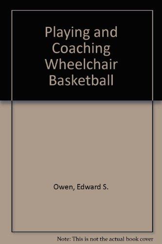 Book Playing And Coaching Wheelchair Basketball free