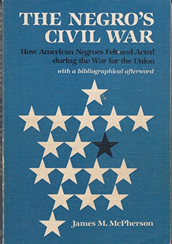 Book The Negro's Civil War (Blacks in the New World) free