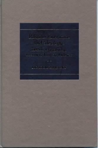 Book Russian Literature and Ideology: Herzen, Dostoevsky, Leontiev, Tolstoy, Fadeyev free