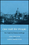 Book ONE HALF THE PEOPLE: The Fight for Woman Suffrage free