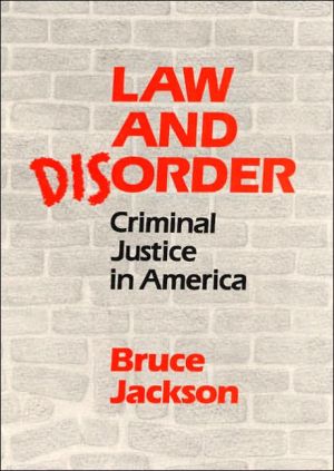 Book Law and Disorder: CRIMINAL JUSTICE IN AMERICA free
