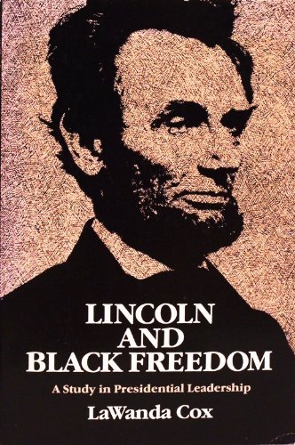 Book LINCOLN & BLACK FREEDOM (Blacks in the New World) free