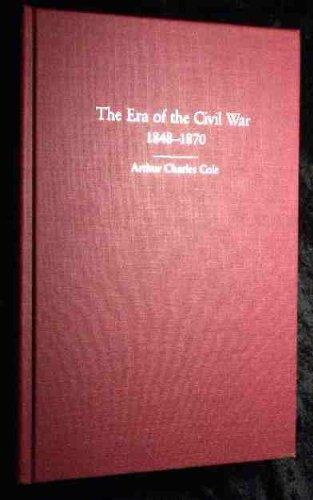 Book The Era of Civil War, 1848-1870 (Sesquicentennial History) free