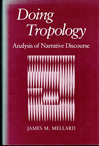 Book Doing Tropology: Analysis Of Narrative Discourse free