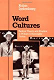 Book Word Cultures: Radical Theory and Practice in William S. Burroughs' Fiction free