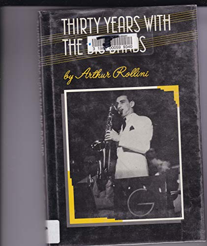 Book THIRTY YEARS W/ BG BANDS (Music in American Life) free