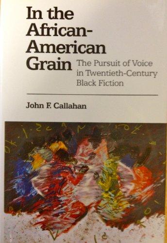 Book In the African-American Grain : Call-and-Response in Twentieth-Century Black Fiction free