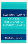 Book Jacques Lacan and the Philosophy of Psychoanalysis free