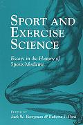 Book Sport and Exercise Science: ESSAYS IN THE HISTORY OF SPORTS MEDICINE (Sport and Society) free